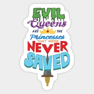 Evil Queens and Princesses Sticker